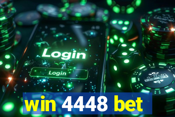 win 4448 bet